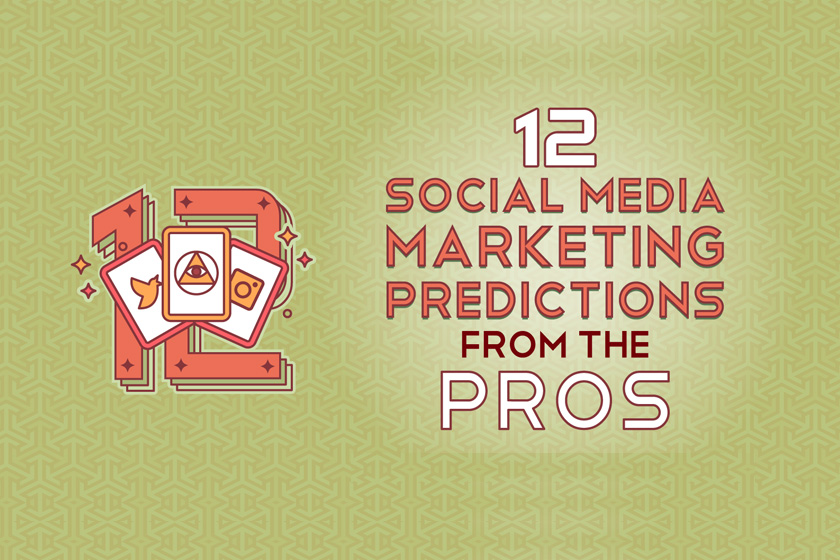 12 SMM Predictions from the Pros